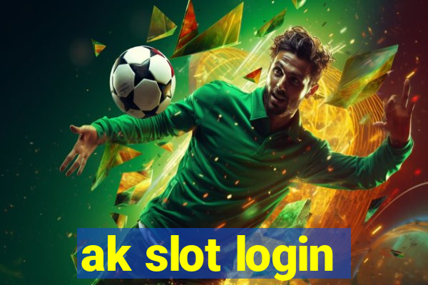 ak slot login